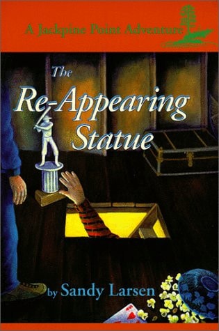 The Re-Appearing Statue (Jackpine Point Adventures)