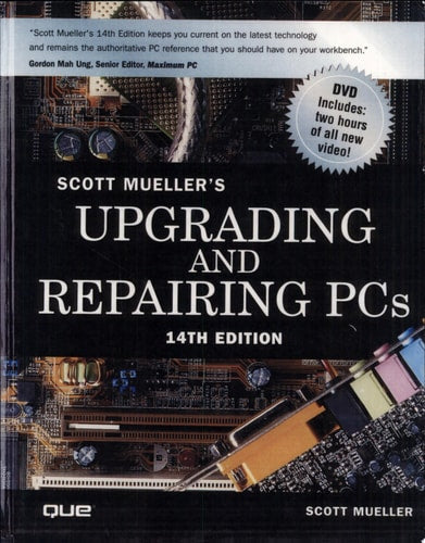 Upgrading and Repairing PCs