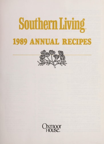 Southern Living 1989 Annual Recipes (Southern Living Annual Recipes)