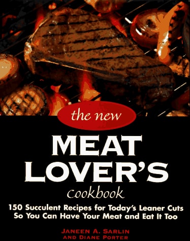 The New Meat Lover's Cookbook