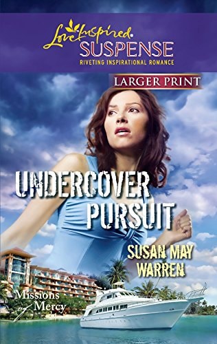 Undercover Pursuit (Missions of Mercy)
