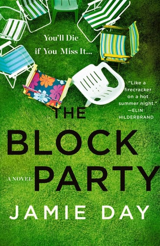 The Block Party A Novel