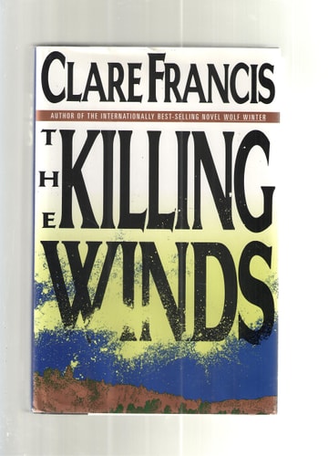 The Killing Winds: A Novel