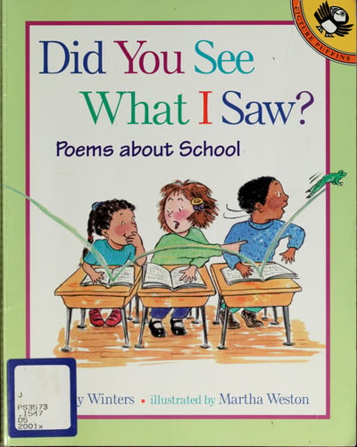 Did You See What I Saw?: Poems About School (Picture Puffins)
