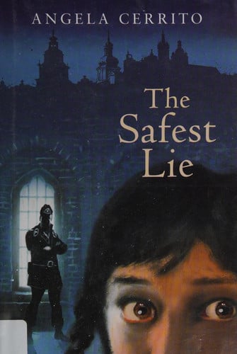 The Safest Lie