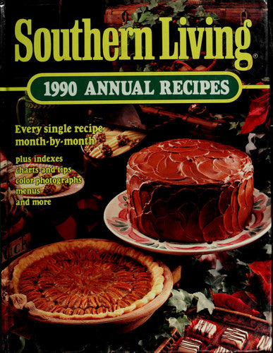 Southern Living: 1990 Annual Recipes (Southern Living Annual Recipes)