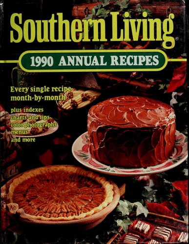 Southern Living: 1990 Annual Recipes (Southern Living Annual Recipes)