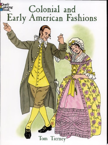 Colonial and Early American Fashions
