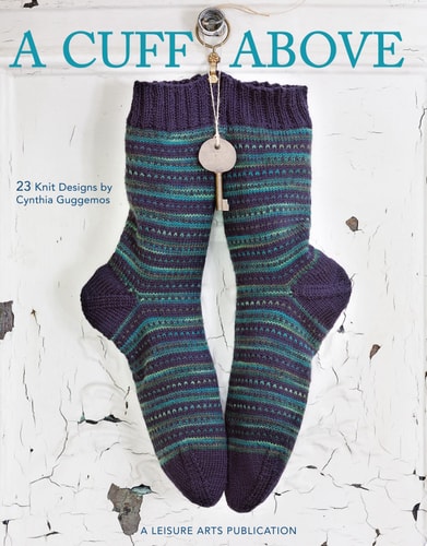 A Cuff Above (Leisure Arts #4784)