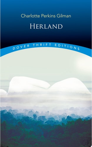 Herland (Dover Thrift Editions)
