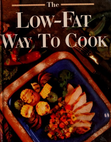 The Low-Fat Way to Cook