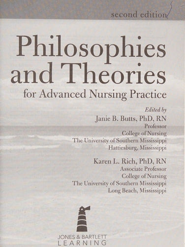Philosophies and Theories for Advanced Nursing Practice (Butts, Philosophies and Theories for Advanced Nursing Practice)
