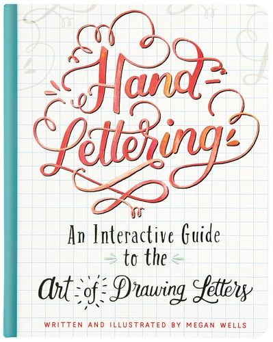 Hand-Lettering The Art of Drawing Letters