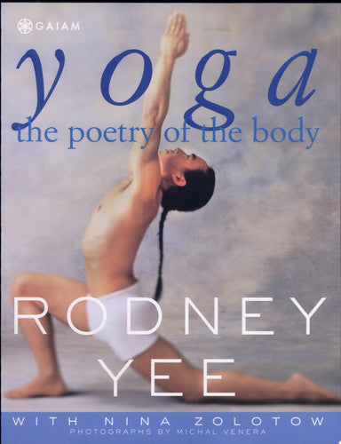 Yoga The Poetry of the Body