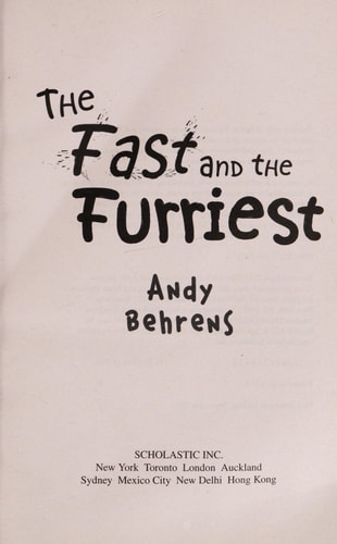 The Fast and the Furriest by Behrens, Andy [Paperback(2011/7/12)]