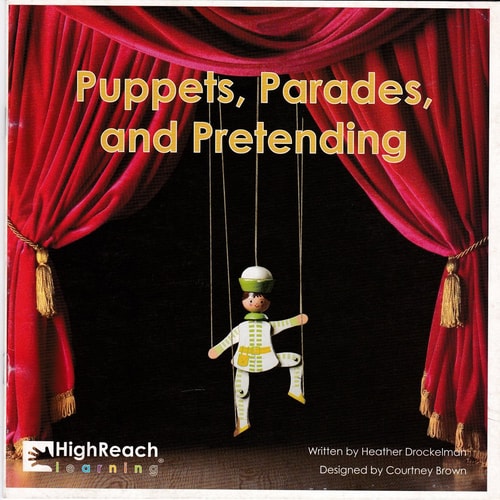 Puppets, Parades, and Pretending