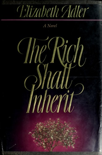 Rich Shall Inherit