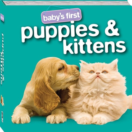 Puppies & Kittens (Baby's First)