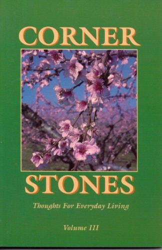 Cornerstones: Thoughts for Everyday Living, Vol. 3
