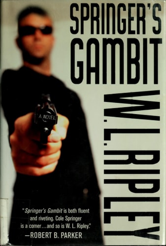 Springer's Gambit: A Cole Springer Mystery
