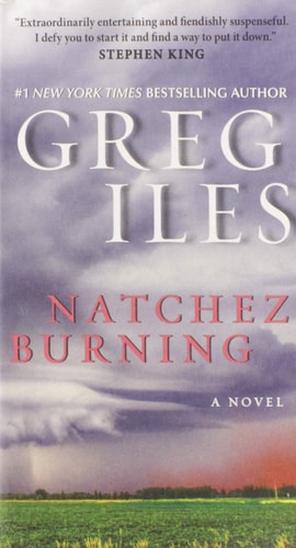 Natchez Burning A Novel