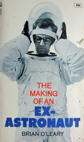 The Making of an Ex-Astronaut