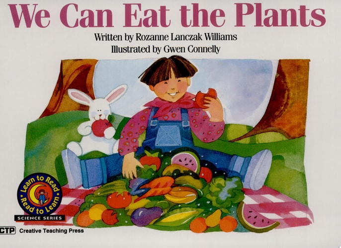 We Can Eat the Plants (Emergent Reader Science; Level 1)