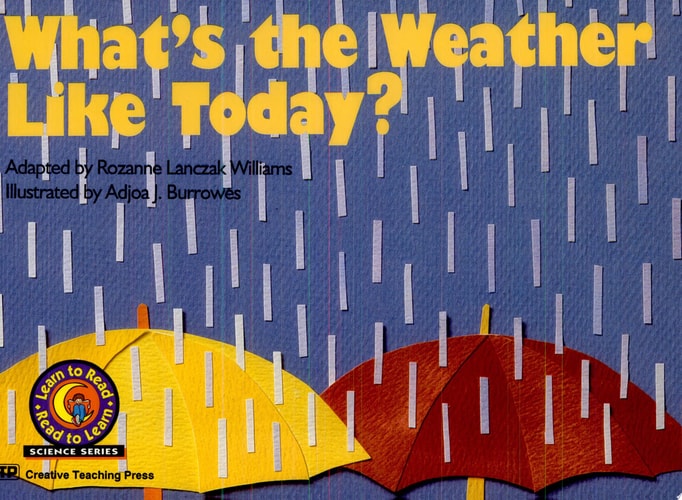 What's the Weather Like Today? (Emergent Reader Science; Level 2)