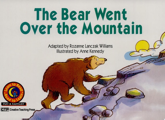 The Bear Went Over the Mountain (Fun and Fantasy Learn to Read)