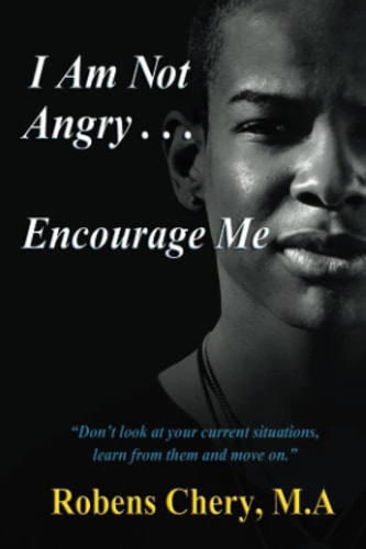 I am not Angry (Boy Version): Encourage me
