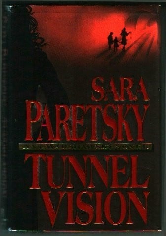 Tunnel Vision (V.I. Warshawski Novels)