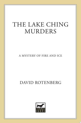 The Lake Ching Murders: A Mystery of Fire and Ice (Mysteries of Fire and Ice)