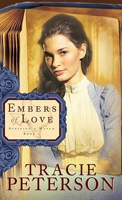 Embers of Love (Striking a Match, 2)