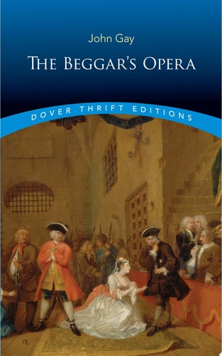 The Beggar's Opera (Dover Thrift Editions)