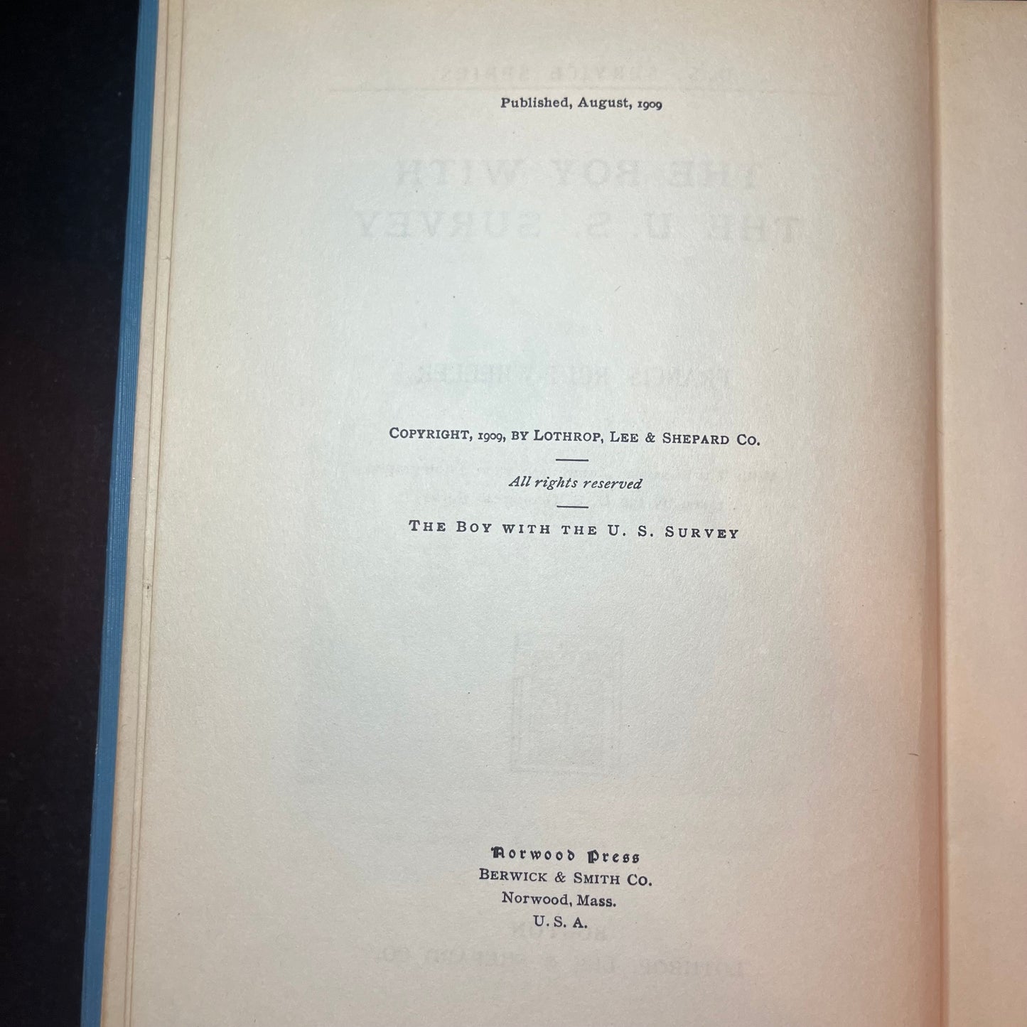 The Boy with the U.S. Survey - Francis Rolt-Wheeler - 1909
