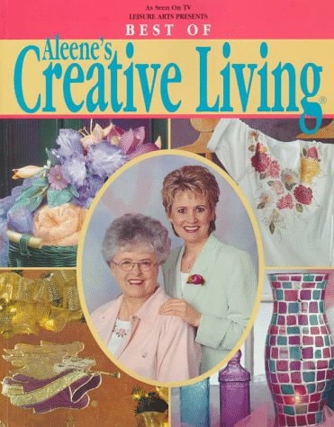 Best of Aleene's Creative Living