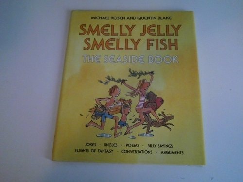Smelly Jelly Smelly Fish