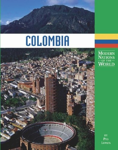 Colombia (Modern Nations of the World (Lucent))