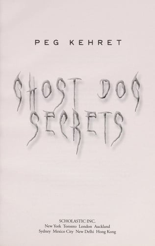 Ghost dog secrets