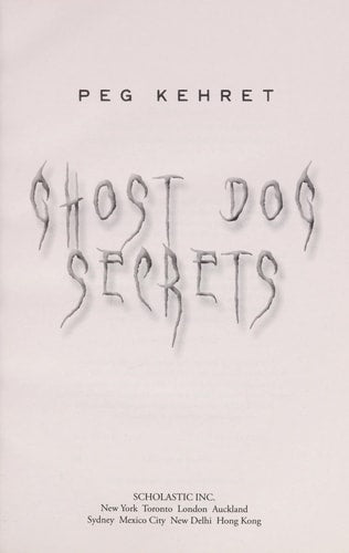 Ghost dog secrets