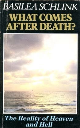 What comes after death?: The reality of heaven and hell