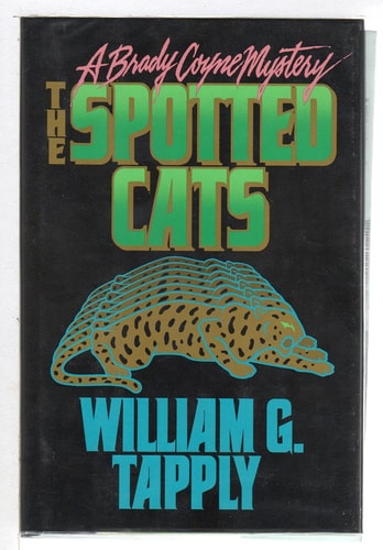 The Spotted Cats (A Brady Coyne Mystery)