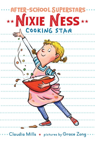 Nixie Ness: Cooking Star (After-School Superstars)