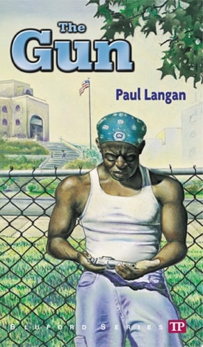 The Gun (Bluford High Series #6)