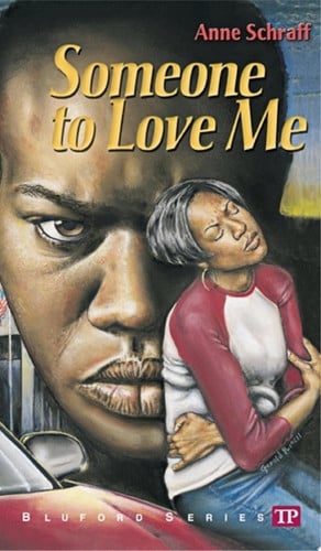 Someone to Love Me (Bluford High Series #4)