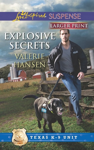 Explosive Secrets (Texas K-9 Unit, 4)