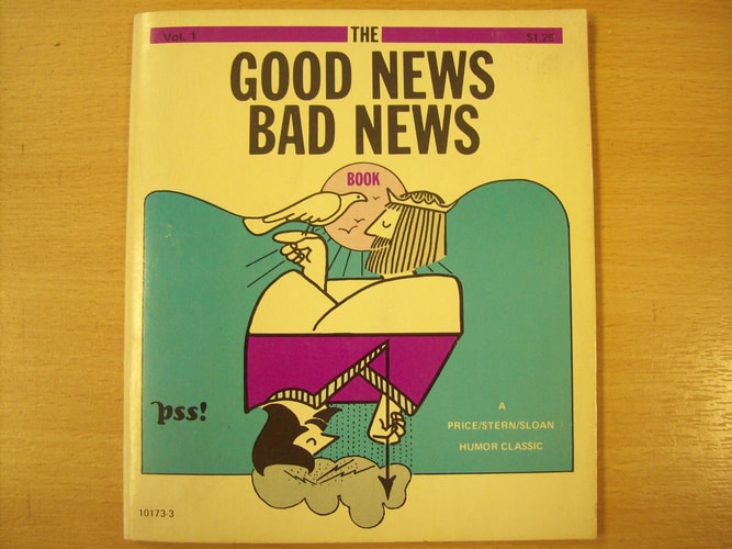 The good news bad news book