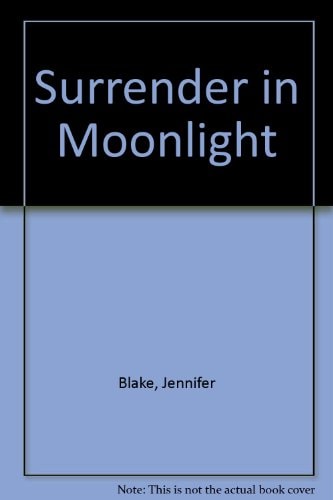 Surrender in Moonlight