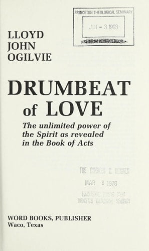 Drumbeat of love: The unlimited power of the Spirit as revealed in the Book of Acts