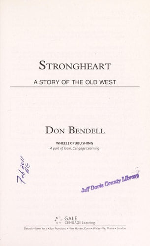 Strongheart: A Story of the Old West